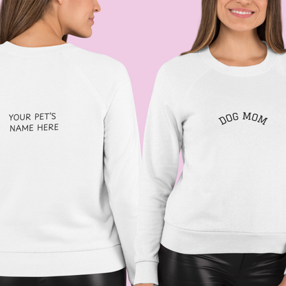 Personalized “Dog Mom” Crewneck Sweatshirt – Custom Pet Name on Back