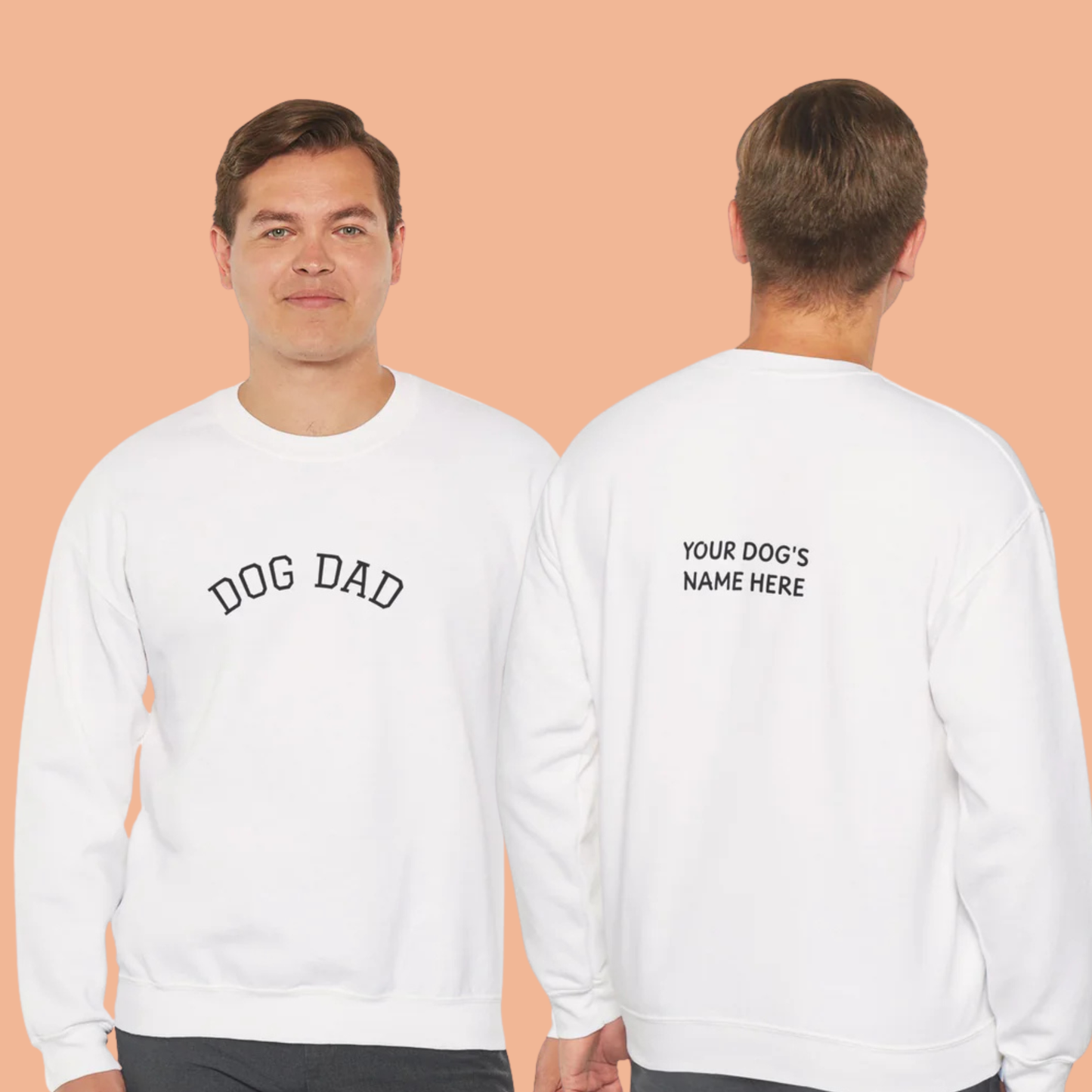 Personalized “Dog Dad” Crewneck Sweatshirt – Custom Pet Name on Back