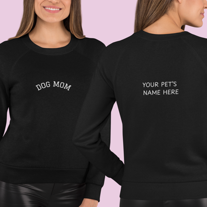 Personalized “Dog Mom” Crewneck Sweatshirt – Custom Pet Name on Back